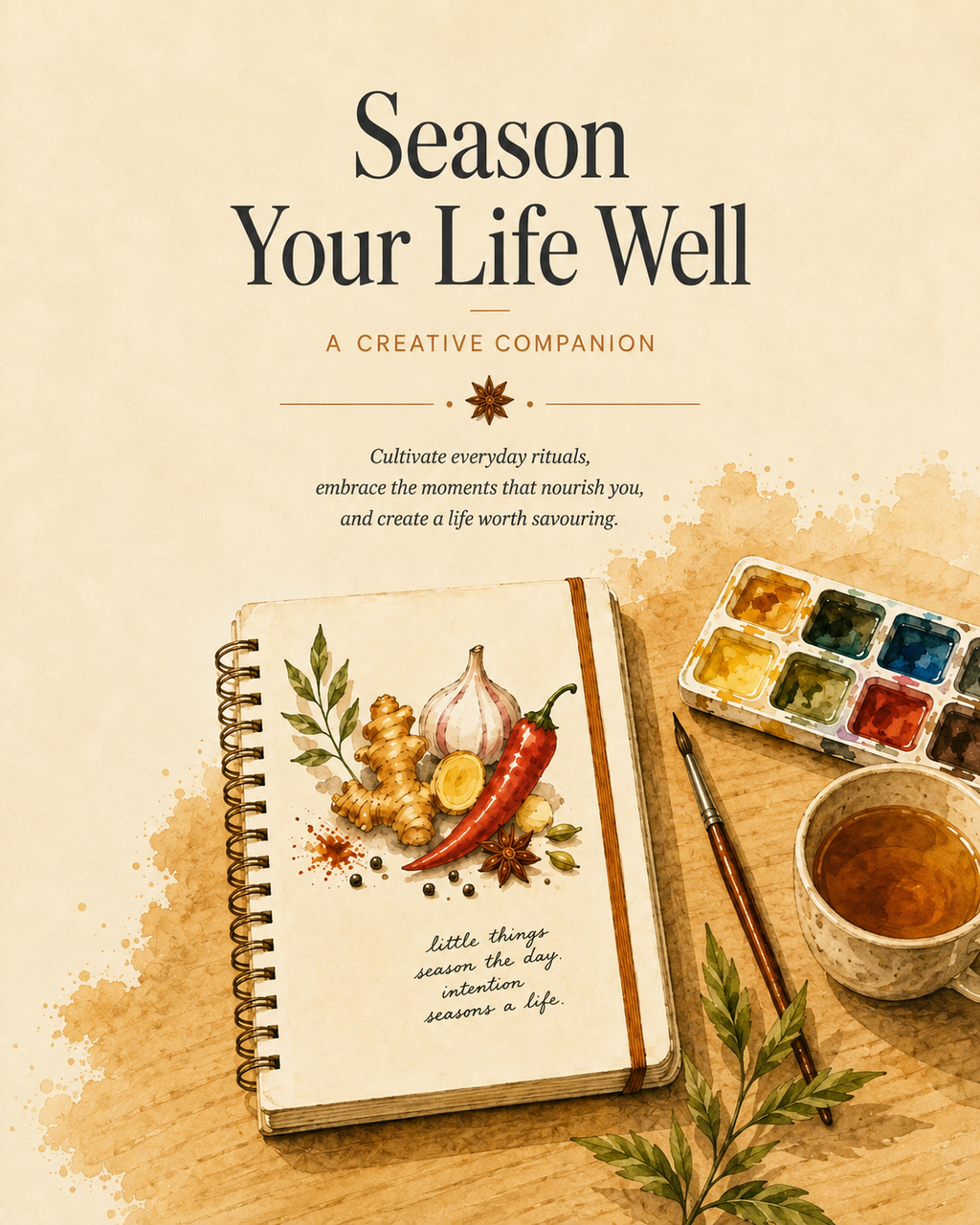Season Your Life Well